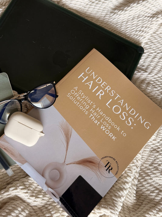 Understand Hair Loss: A Stylist's Handbook to Offering Hair Loss Solutions that Work