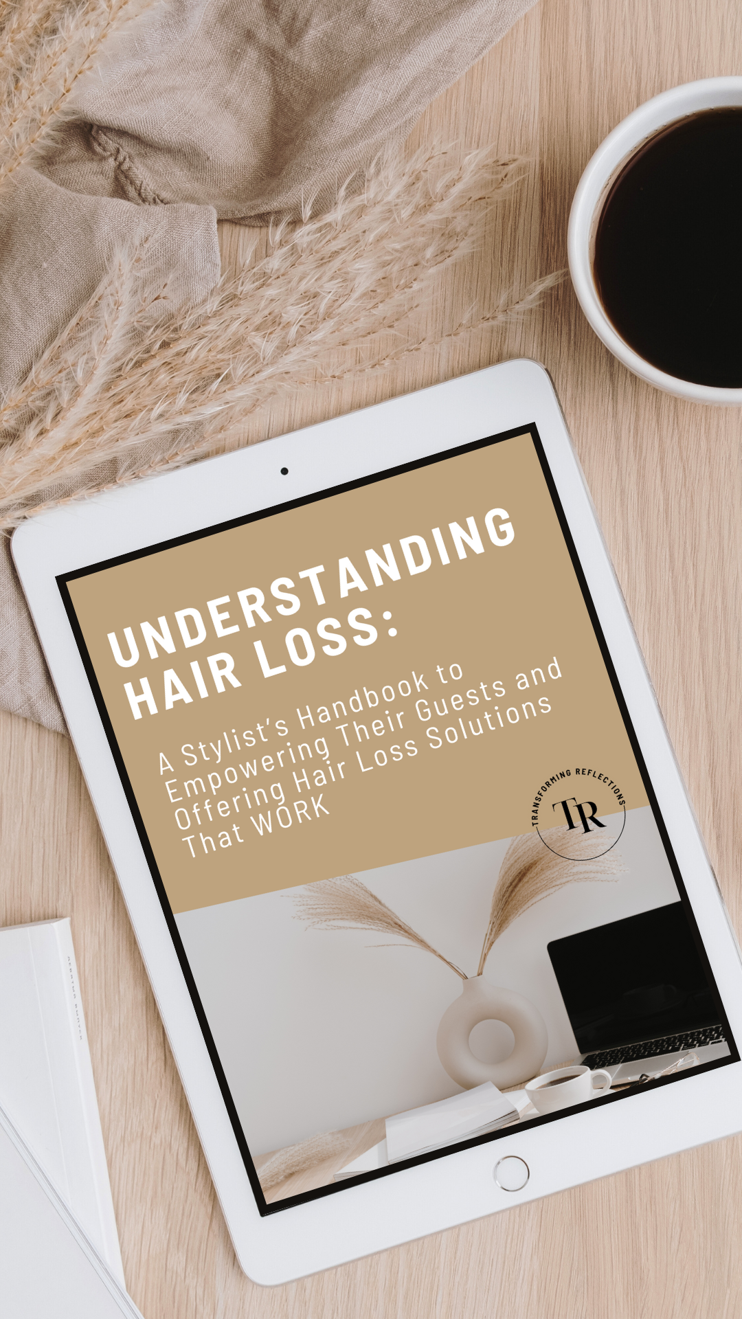 Understand Hair Loss: A Stylist's Handbook to Offering Hair Loss Solutions that Work
